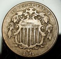 1874 Shield Nickel - Fine !!  