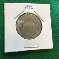 1876 SHIELD NICKEL  UNITED STATES 1866-1883